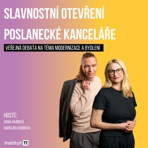 Otevření poslanecké kanceláře, debata o modernizaci a bydlení